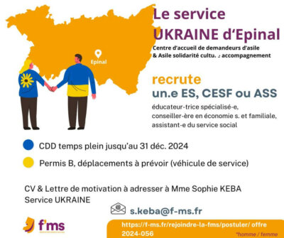 Le service Ukraine recrute un-e ES, CESF ou ASS cdd temps plein - fms