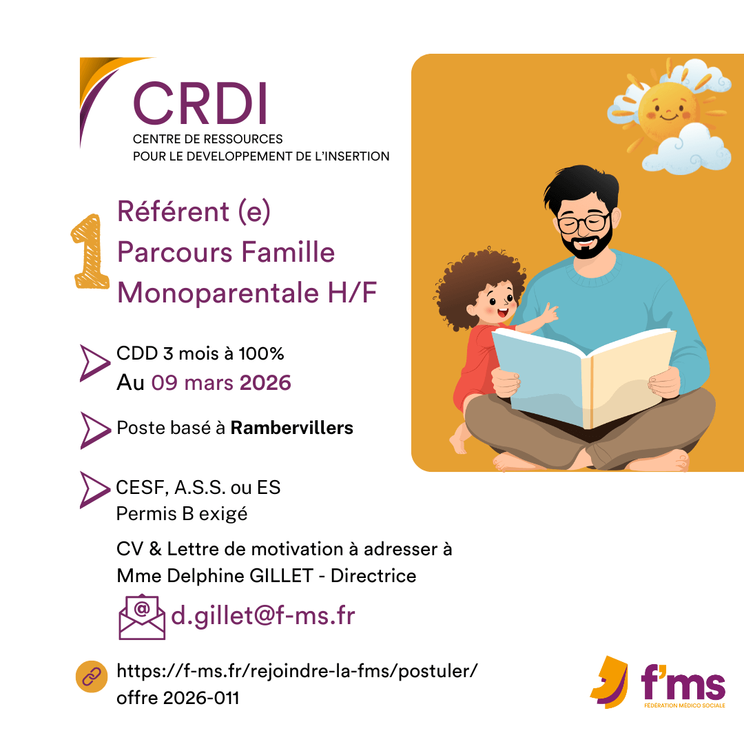 Le CRDI recrute référent famille monoparentale federation medico sociale fms offre emploi visuel 2026 011 CDD TPS PLEIN CRDI RAMBERVILLERS RPFM HF 09 FMS | Fédération Médico Sociale