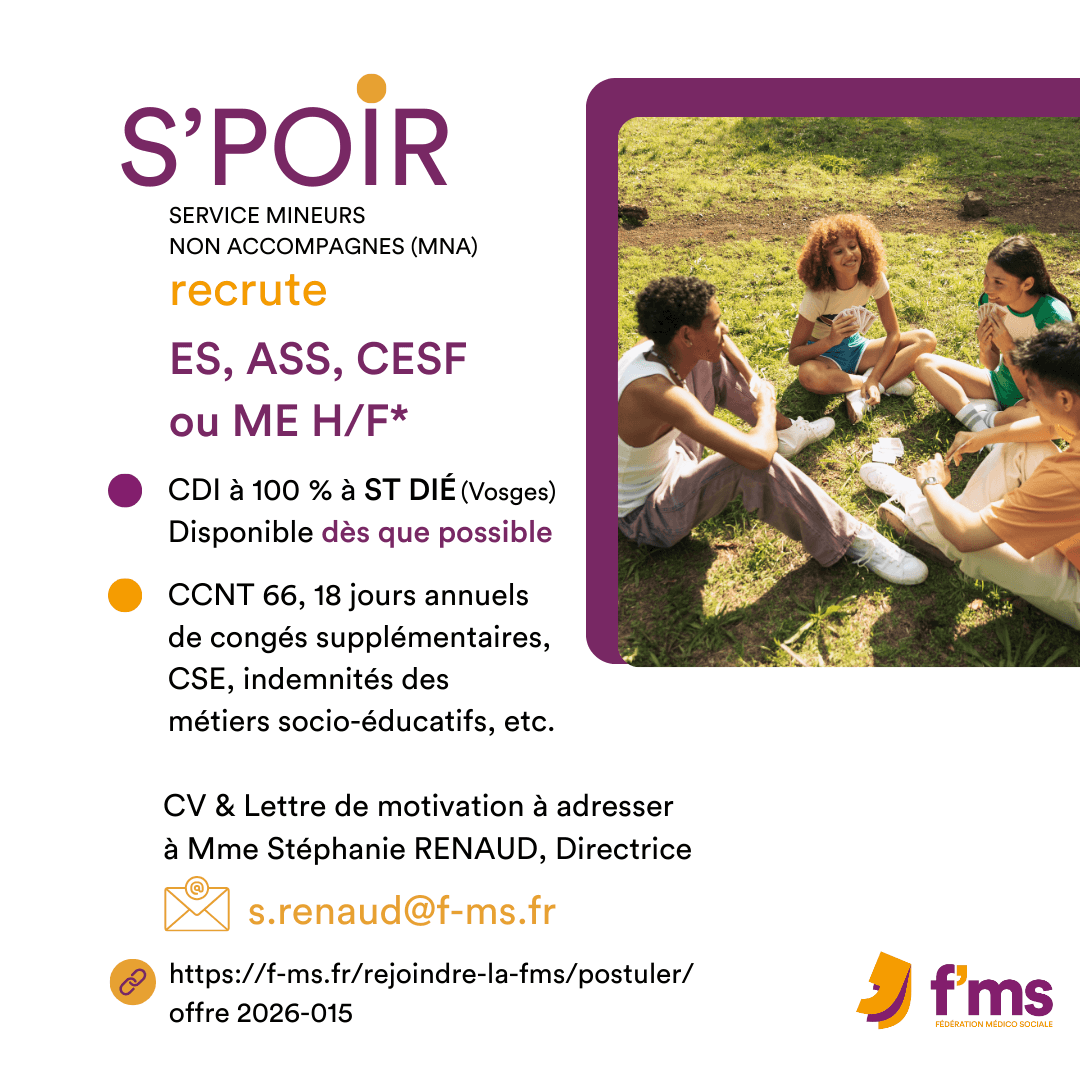 Le service S'POIR recrute ES ASS CESF ou ME en CDI 100% federation medico sociale fms offre emploi visuel 2026 015 CDI TPS PLEIN S POIR ES ASS CESFouME HF 13 FMS | Fédération Médico Sociale