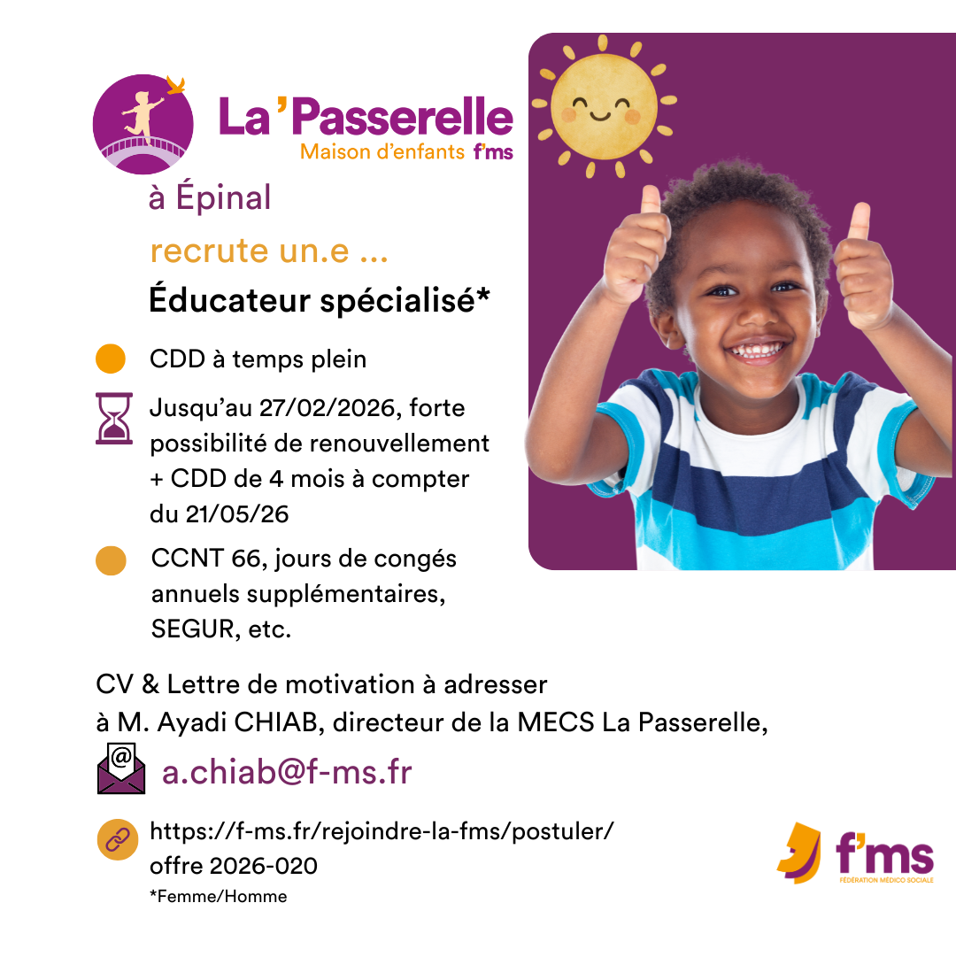 federation medico sociale fms offre emploi visuel 2026 020 CDD TPS PLEIN MECS LA PASSERELLE recrute ES ME HF 18 FMS | Fédération Médico Sociale