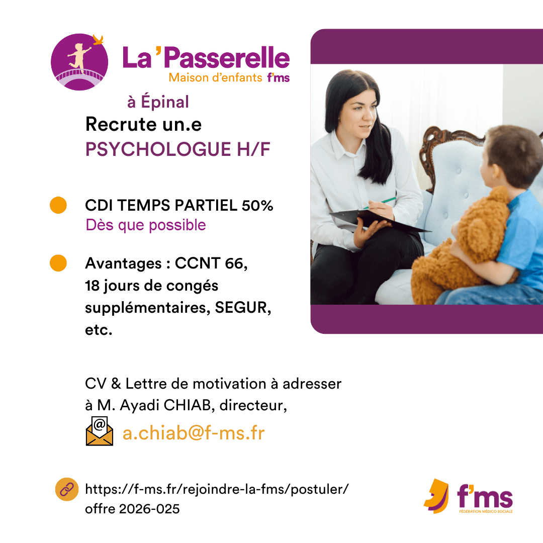 federation medico sociale fms offre emploi visuel 2026 024 CDI TPS PARTIEL MECS LA PASSERELLE recrute Psychologue HF 21 FMS | Fédération Médico Sociale