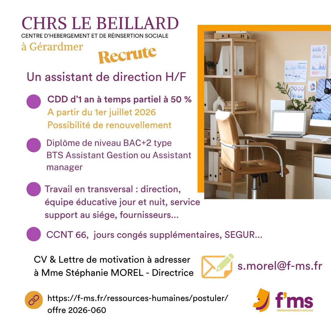 federation medico sociale fms offre emploi visuel 2026 060 CDI TPS PARTIEL CHRS GERARDMER Assistant direction HF 64 FMS | Fédération Médico Sociale