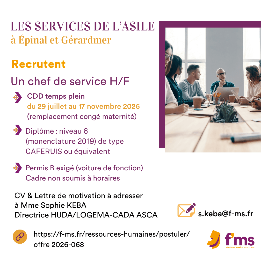 federation medico sociale fms offre emploi visuel 2026 068 CDD TPS PLEIN Service de l asile Chef de service HF 71 FMS | Fédération Médico Sociale