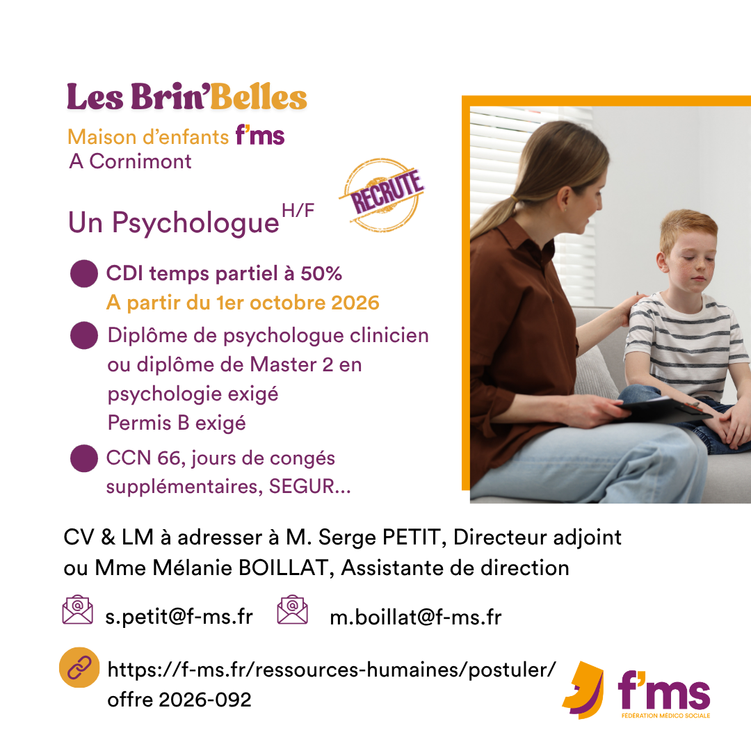 La MECS Les Brin'Belles recrute psychologue HF federation medico sociale fms offre emploi visuel 2026 092 CDI TPS PARTIEL MECS LES BRINBELLES Psychologue HF 91 FMS | Fédération Médico Sociale