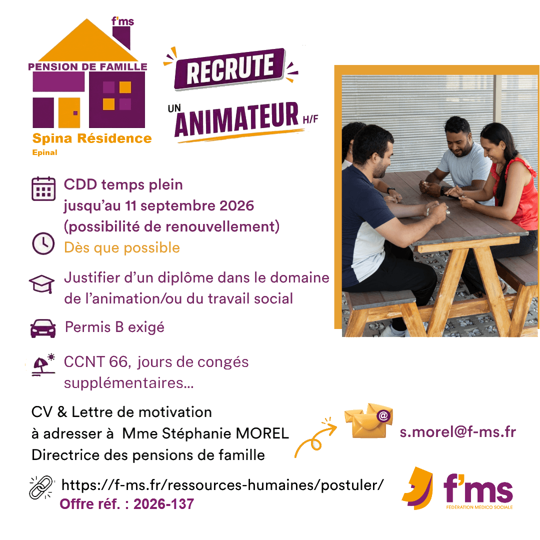 federation medico sociale fms offre emploi visuel 2026 137 CDD TPS PLEIN PF Spina Residence recrute Animateur HF fms fb insta 146 FMS | Fédération Médico Sociale