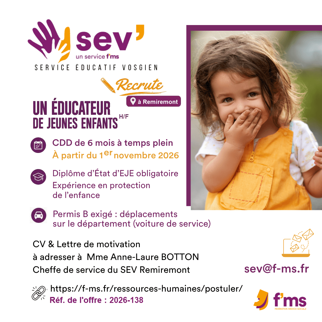 federation medico sociale fms offre emploi visuel 2026 138 CDD TPS PLEIN SEV REMIREMONT recrute EJE HF fms fb insta 148 FMS | Fédération Médico Sociale