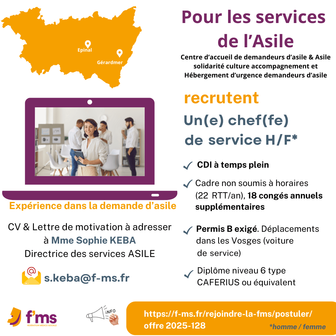 federation medico sociale fms postuler 2025 128 Le Service de l asile recrute Chef de service CDI HF 559 FMS | Fédération Médico Sociale