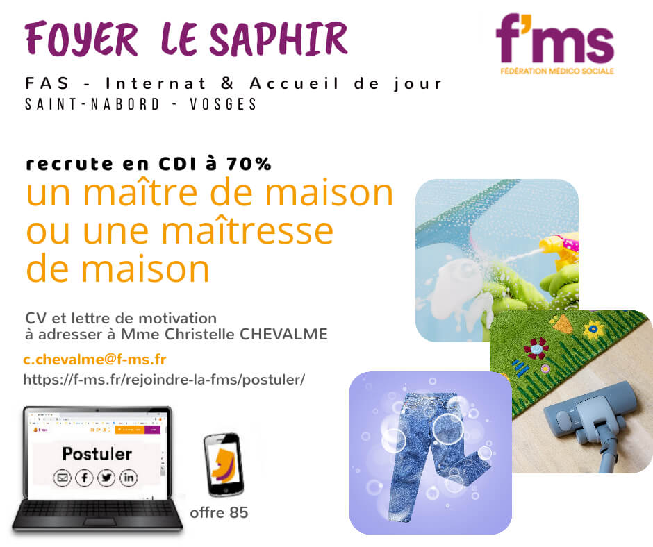 FMS Le Foyer Le Saphir offre 85 - Maitre Maitresse de maison H-F