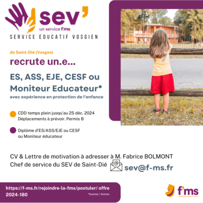 federation medico sociale fms postuler Le SEV St Die recrute un e ES ASS EJE CESF ou ME en CDD Tplein FMS 2 529 e1732132546176 FMS | Fédération Médico Sociale