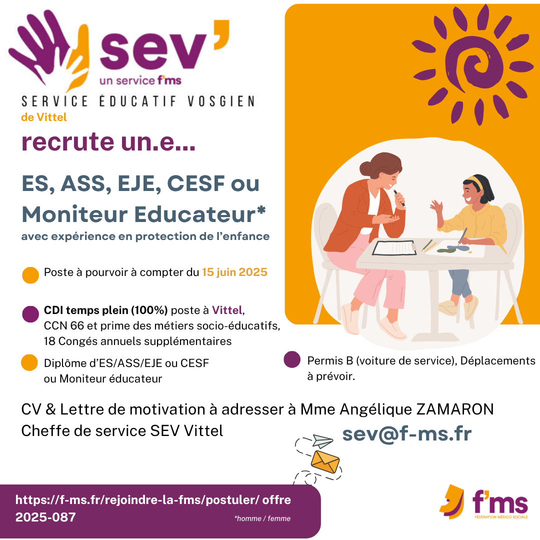 federation medico sociale fms postuler2025 2025 087 SEV Vittel recrute ES EJE ASS CESF ME cdi tps plein HF 92 FMS | Fédération Médico Sociale
