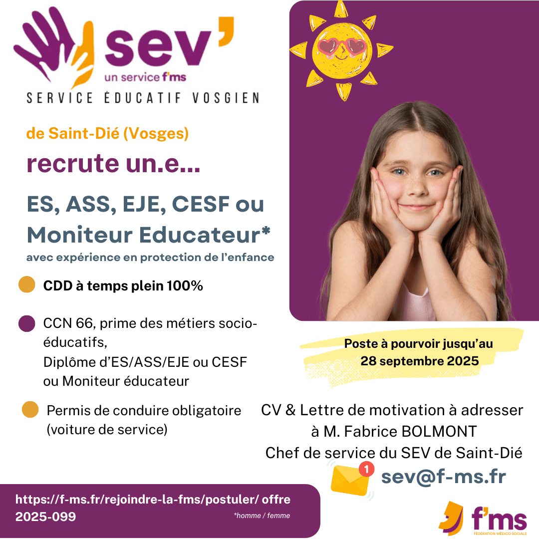 federation medico sociale fms postuler2025 2025 099 CDD TPS PLEIN SEV ST DIE ES EJE ME CESF HF 102 FMS | Fédération Médico Sociale