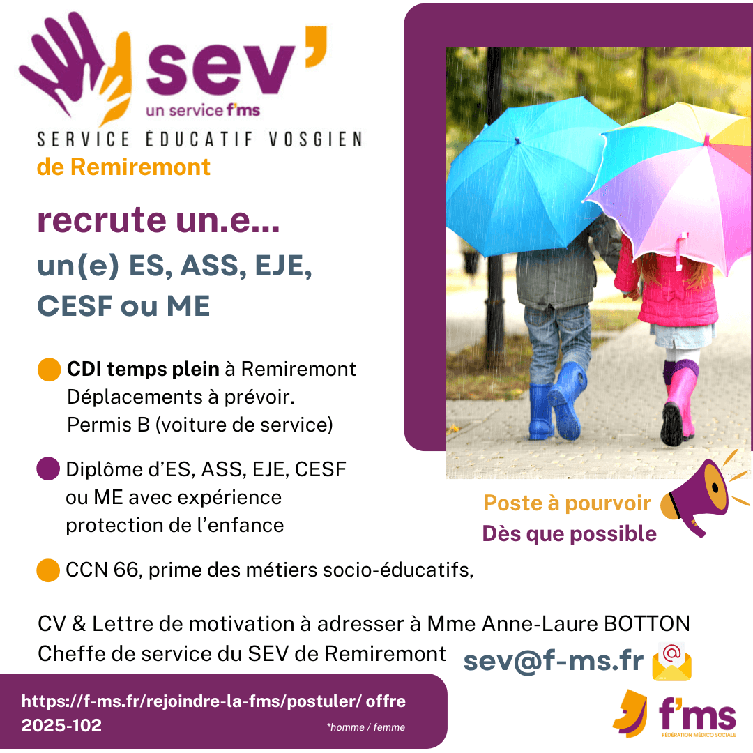 federation medico sociale fms postuler2025 2025 102 CDI TPS PLEIN SEV REMIREMONT recrute ES HF 106 FMS | Fédération Médico Sociale
