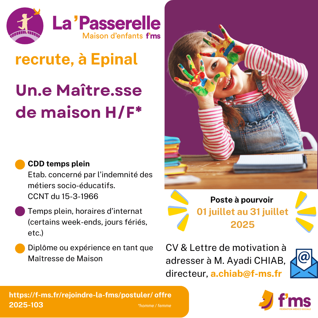federation medico sociale fms postuler2025 2025 103 La MECS la Passerelle recrute Maitre de maison HF 107 FMS | Fédération Médico Sociale
