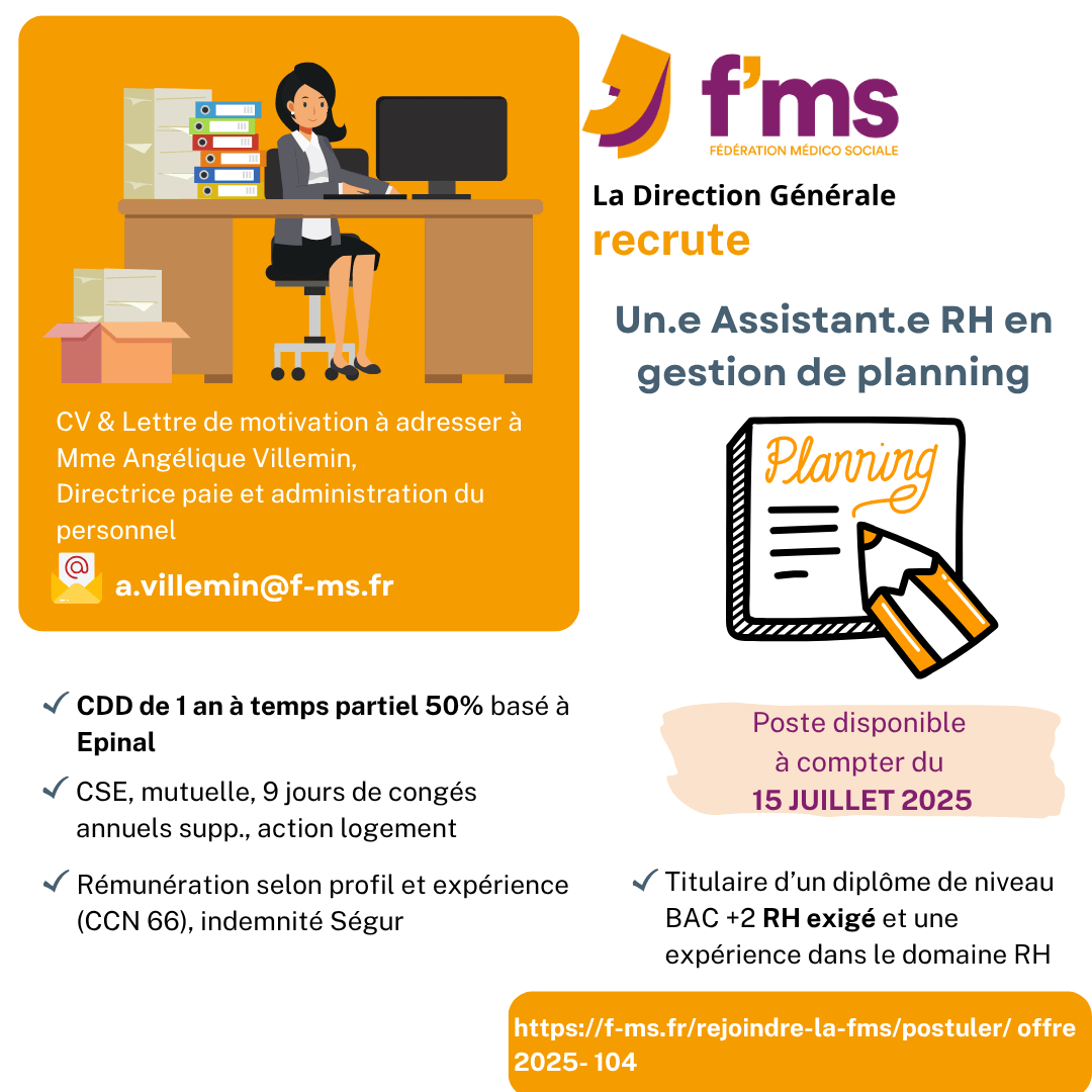 federation medico sociale fms postuler2025 2025 104 la DG recrute Assistant RH gestion planning HF 108 FMS | Fédération Médico Sociale