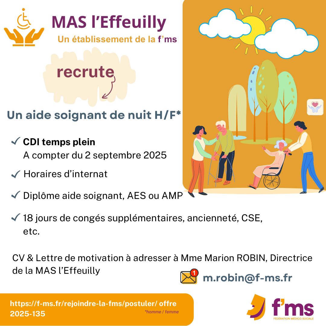 federation medico sociale fms postuler2025 2025 135 TPS PLEIN MAS LEFFEUILLY DARNEY AIDE SOIGNANT NUIT HF 137 FMS | Fédération Médico Sociale