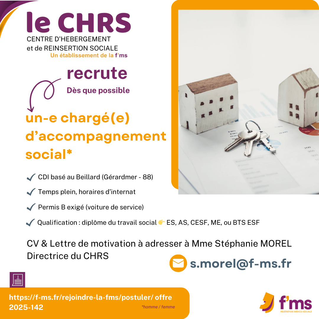 federation medico sociale fms postuler2025 2025 142 CHRS recrute Charge accompagnement social CDI TPlein 142 FMS | Fédération Médico Sociale