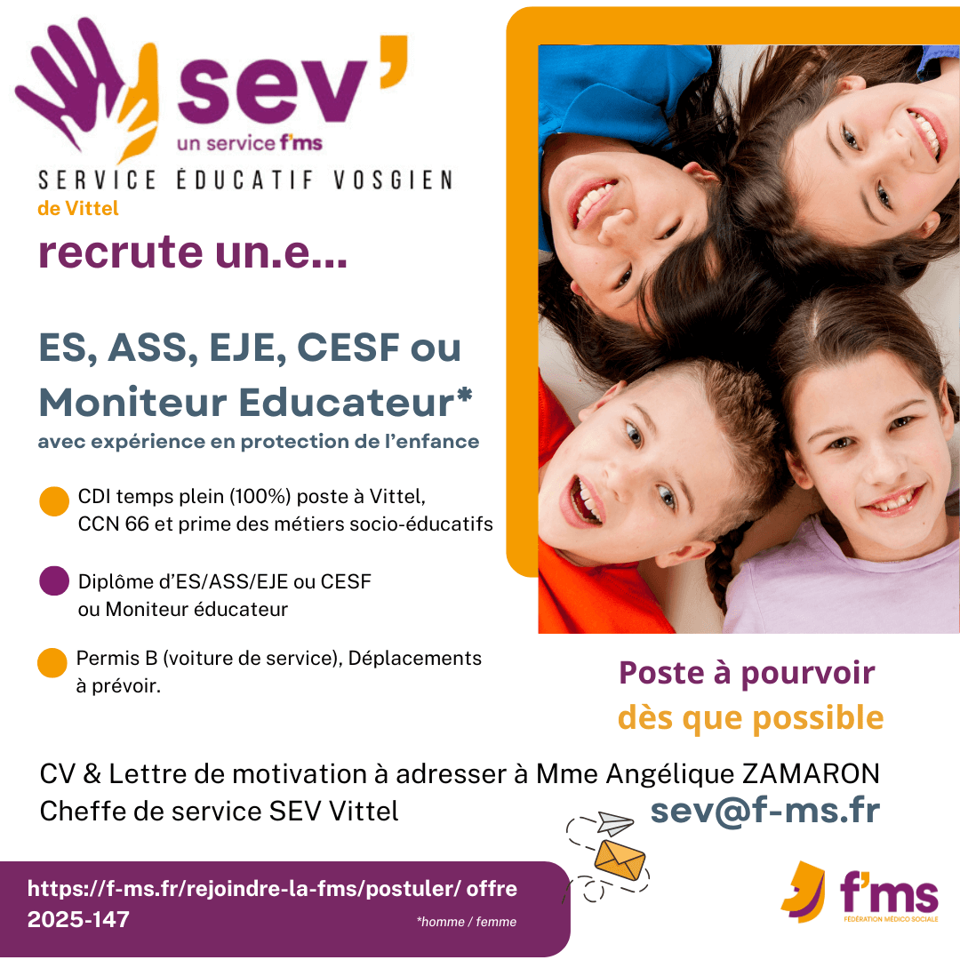 federation medico sociale fms postuler2025 2025 147 Le SEV Vittel recrute ES EJE ASS CESF ME CDI tps plein 146 FMS | Fédération Médico Sociale
