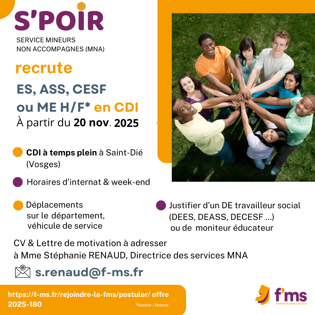 S'POIR recrute ES, ASS, CESF ou ME en CDI federation medico sociale fms postuler2025 2025 180 CDI TPS PLEIN S POIR ES ASS CESF ou ME HF 175 FMS | Fédération Médico Sociale
