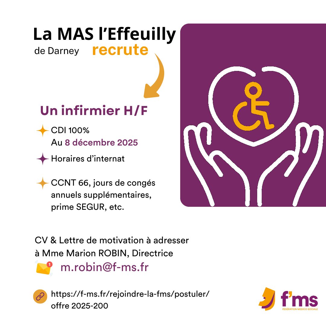 La Mas l'Effeuilly recrute infirmier-infirmière en CDI temps plein federation medico sociale fms postuler2025 2025 200 CDI TPS PLEIN MAS EFFEUILLY Infirmier HF 193 FMS | Fédération Médico Sociale
